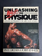 Unleashing the Wild Physique by Vince Gironda;  Robert Kennedy