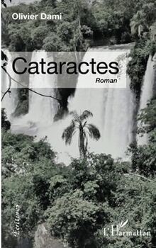 Cataractes von Dami, Olivier | Buch | Zustand sehr gut