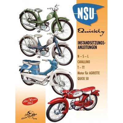 REPARATURANLEITUNG NSU QUICKLY Quick Instandsetzungsanleitung Handbuch BUCH