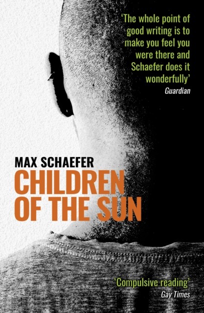 Children of the Sun by Max Schaefer (Paperback Book)