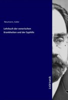 Isidor Neumann | Lehrbuch Der Venerischen Krankheiten Und Der Syphilis | Buch