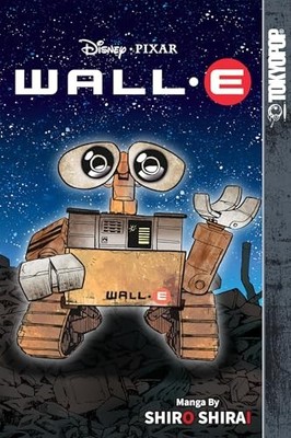 Disney Manga: Pixar's WALL-E, Shirai, Shiro
