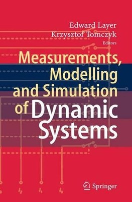 Measurements, Modelling and Simulation of Dynamic Systems by Edward Layer (Engli