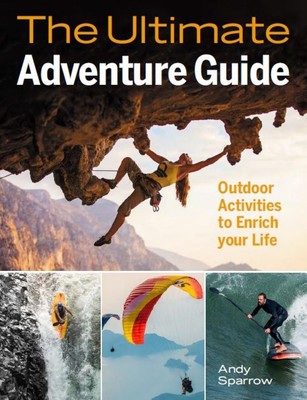 Ultimate Adventure Guide von Andy Sparrow (Englisch) Taschenbuch