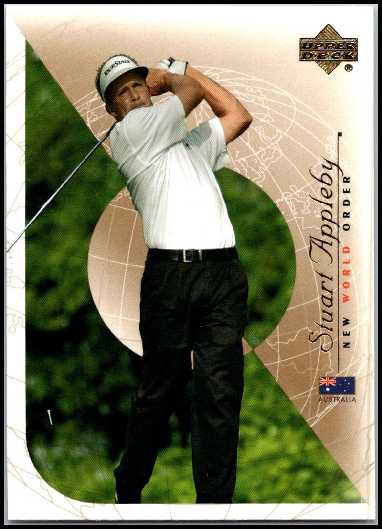 2003 UD Upper Deck Golf #90 Stuart Appleby - New World Order FREE SHIPPING!