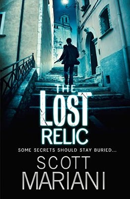 The Lost Relic: Book 6 (Ben Hope) by Mariani, Scott 1847561977 FREE Shipping