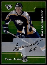 2001-02 Be a Player Signature Series Auto Gold (B) Denis Arkhipov Auto Nashville
