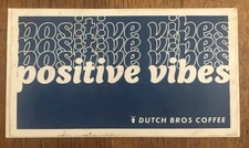 Dutch Bros Coffee Sticker Positive Vibes Blue & White Windmill May 2020