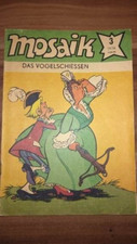 Mosaik Abrafaxe  Nummer 3/ 1978... Das Vogelschiessen..Original DDR