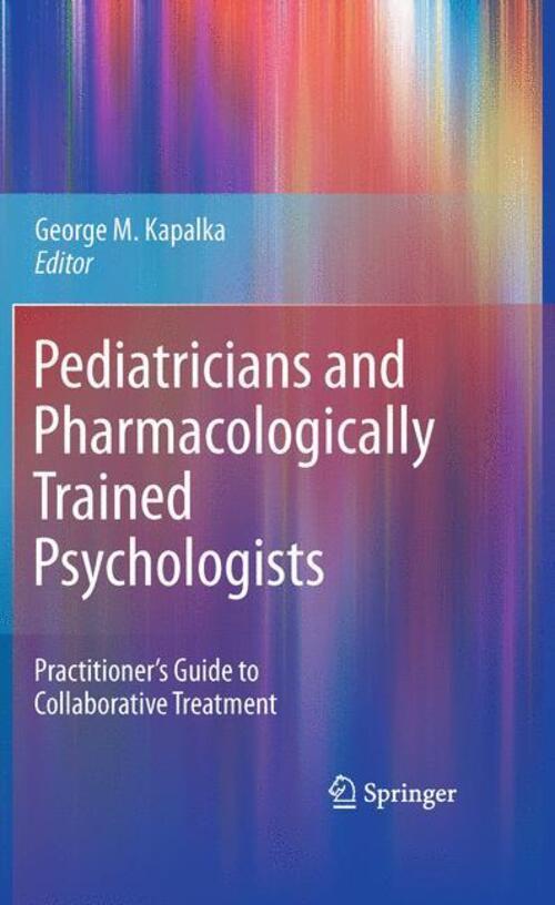 George M. Kapalka | Pediatricians And Pharmacologically Trained
