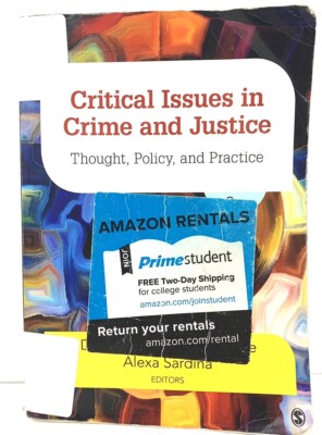 Critical Issues in Crime and Justice: Thought, Policy, and Practice Good Cond-