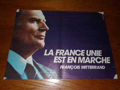 POLITISCHES POSTER VEREINTES FRANKREICH SOZIALISTISCHE PARTEI MITTERAND WAHL PRÄSIDENT