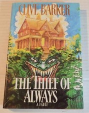 The Thief of Always: A Fable