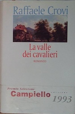 Crovi LA VALLE DEI CAVALIERI