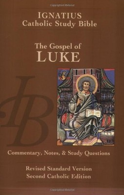 Luke: Nein. 3 (Ignatius Katholische Studienbibel S.) - Hahn, Scott W.