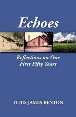 Titus James Benton Echoes (Taschenbuch)