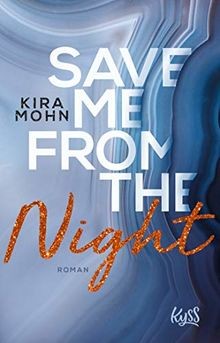 Save me from the Night: Roman (Leuchtturm-Trilogi... | Buch | Zustand akzeptabel