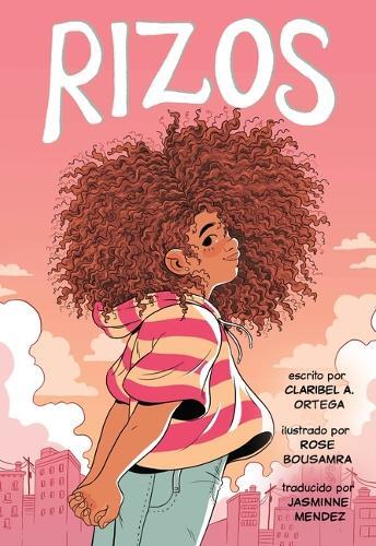 Claribel A Ortega Rizos (Frizzy, Spanish Language Edition) (Tascabile)