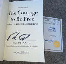 Ron Desantis signed book The Courage To Be Free COA