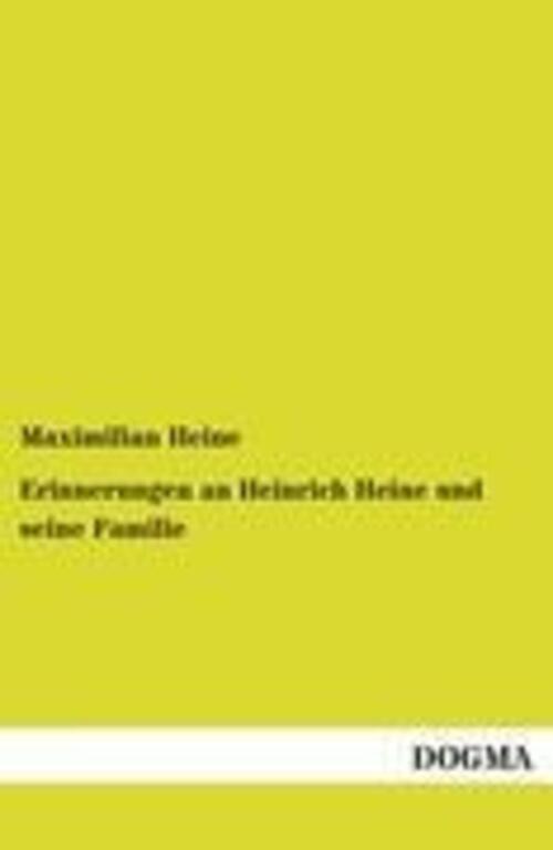 Thumbnail - Maximilian Heine | Erinnerungen An Heinrich Heine Und Seine Familie |