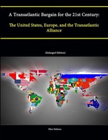 Ellen Hallams (U. A.) | A Transatlantic Bargain For The 21St Century | Buch