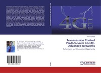 Ghassan Abed | Transmission Control Protocol Over 4G Lte-Advanced Networks