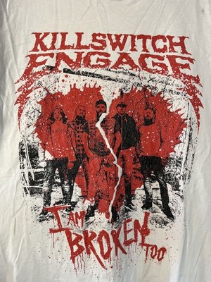 Killswitch Engage I Am Broken Too metalcore band white t-shirt QT5779