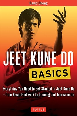 Jeet Kune Do Basics Everything You Need David Cheng Paperback