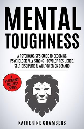 Thumbnail - Katherine Chambers Mental Toughness (taschenbuch) Psychology Self-help