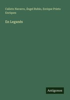 En LeganéS Calixto Navarro (U. A.) Taschenbuch Spanisch 2025 Antigonos Verlag