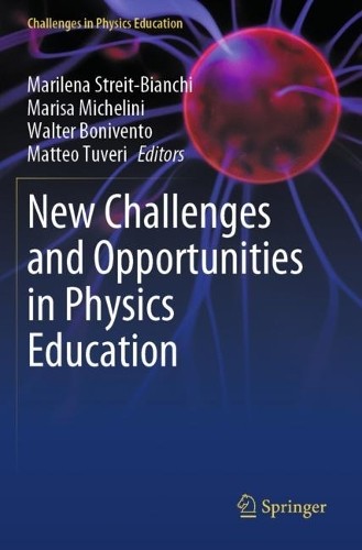 New Challenges and Opportunities in Physics Education by Mari... - 9783031373893