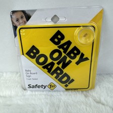 Safety 1st "Baby On Board" Sign 1 Yellow New With Suction Cup Size 5" by 5"