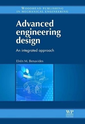 Advanced Engineering Design - 9780081016633
