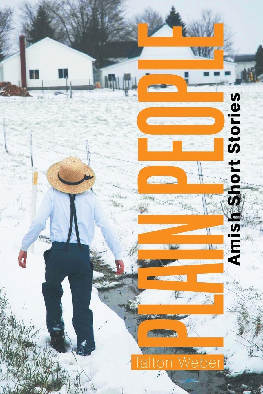 Thumbnail - Plain People Amish Short Stories Talton Weber Taschenbuch Paperback