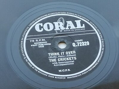 BUDDY HOLLY THE CRICKETS UK 1958 CORAL 78    FOOL'S PARADISE    THINK IT OVER
