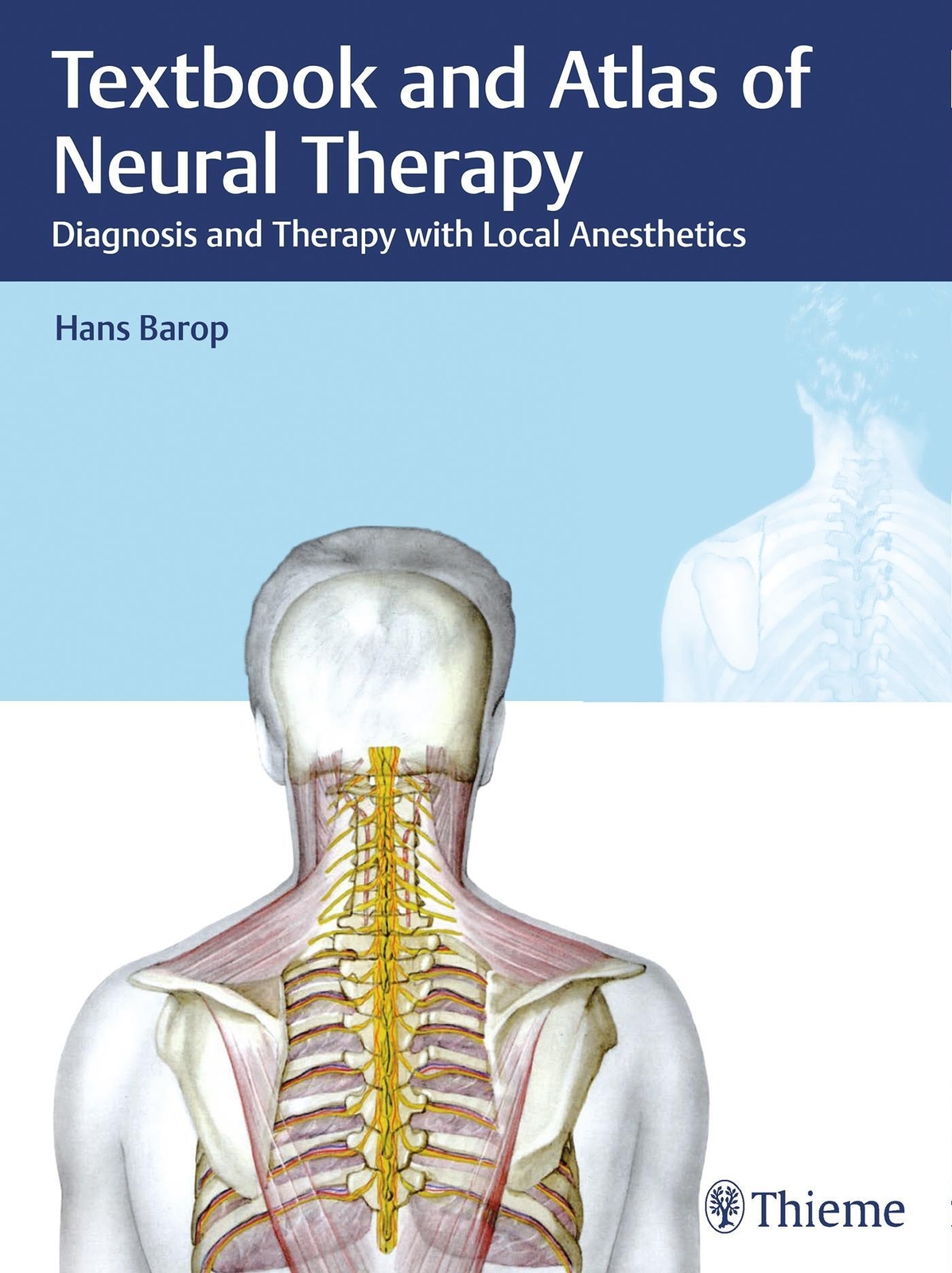 Thumbnail - Textbook And Atlas Of Neural Therapy | Hans Barop | Buch | 309 S. |