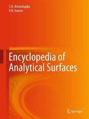 Encyclopedia of Analytical Surfaces S. N. Krivoshapko