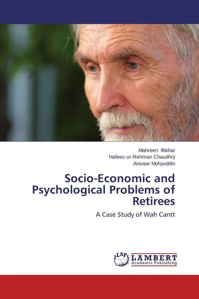 Socio-Economic And Psychological Problems Of Retirees A Case Study Of Wah Cantt-image