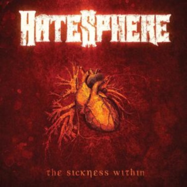 Hatesphere The Sickness Within - Image 2