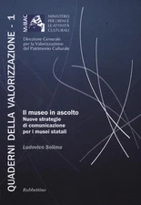 Ludovico Solima Il museo in ascolto. Nuove strategie di  (Paperback) (UK IMPORT)