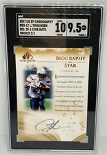 2007 UD SP Chirography LaDainian Tomlinson 1/1 Auto RARE SGC 9.5 MINT Chargers