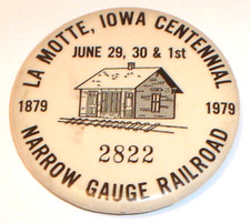 Vintage 1979 La Motte, Iowa Centennial Narrow Gauge Railroad Pin Pinback Button