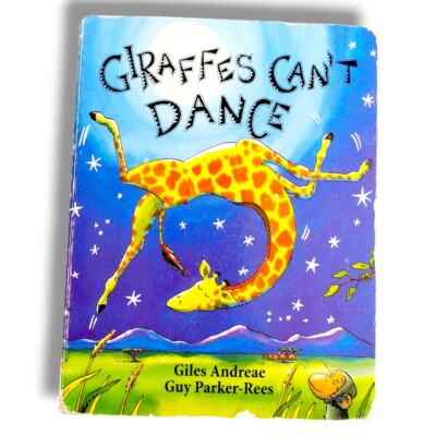 #BL Giraffes Can't Dance Giles Andreae Guy Parker-Rees Boardbook 1999 vtg
