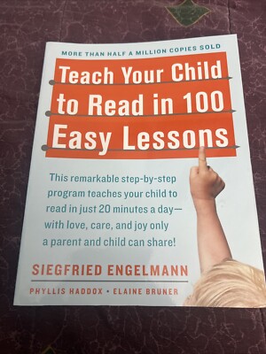 Teach Your Child to Read in 100 Easy Lessons: Revised and Updated Second Edition
