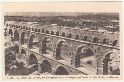 Old postcard 30 LE PONT DU GARD seen from the top of the mountain that borders the right bank of the G