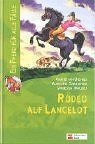 Ein Pferd für alle Fälle. Rodeo auf Lancelot von Ch... | Buch | Zustand sehr gut