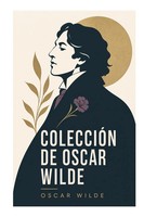 ColeccióN De Oscar Wilde Oscar Wilde Taschenbuch Spanisch 2023 e-artnow