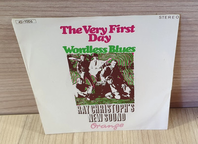 RAY CHRISTOPH´s NEW SOUND- SINGLE - THE VERY FIRST DAY - 1969: