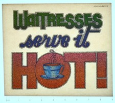 Original VINTAGE 1970s Heat Transfer | Waitresses Serve It Hot Glitter