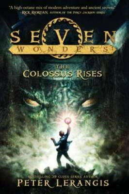 #ad Seven Wonders Book 1: The Colossus Rises Hardcover By Lerangis Peter GOOD $3.94